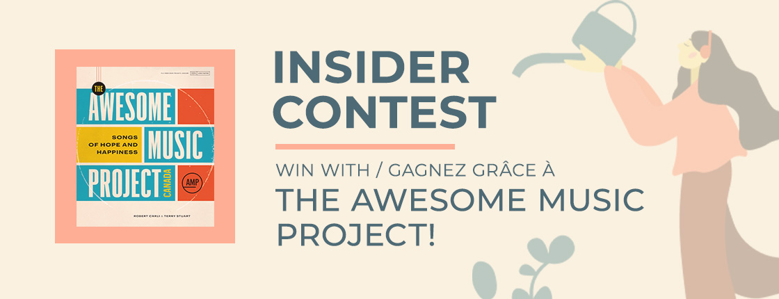 INSIDER CONTEST: Songs of Hope and Happiness